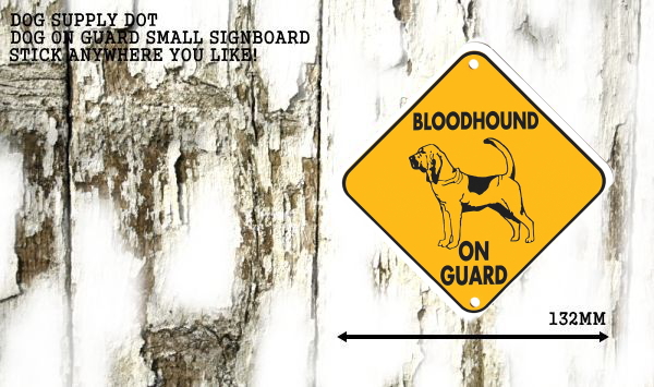 ブラッドハウンド サインプレート：BLOODHOUND ON GUARD