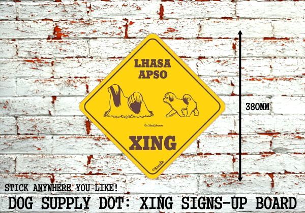 Lhasa Apso Dog Crossing Xing Sign New Made in USA