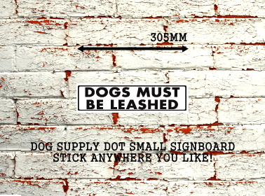 DOGS MUST BE LEASHED アルミ製スモールサインボード